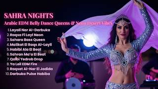 Layali Nar Al-Darbuka — Arabic Belly Dance EDM 2026 Neon Desert Vibes (TikTok Viral Mix)