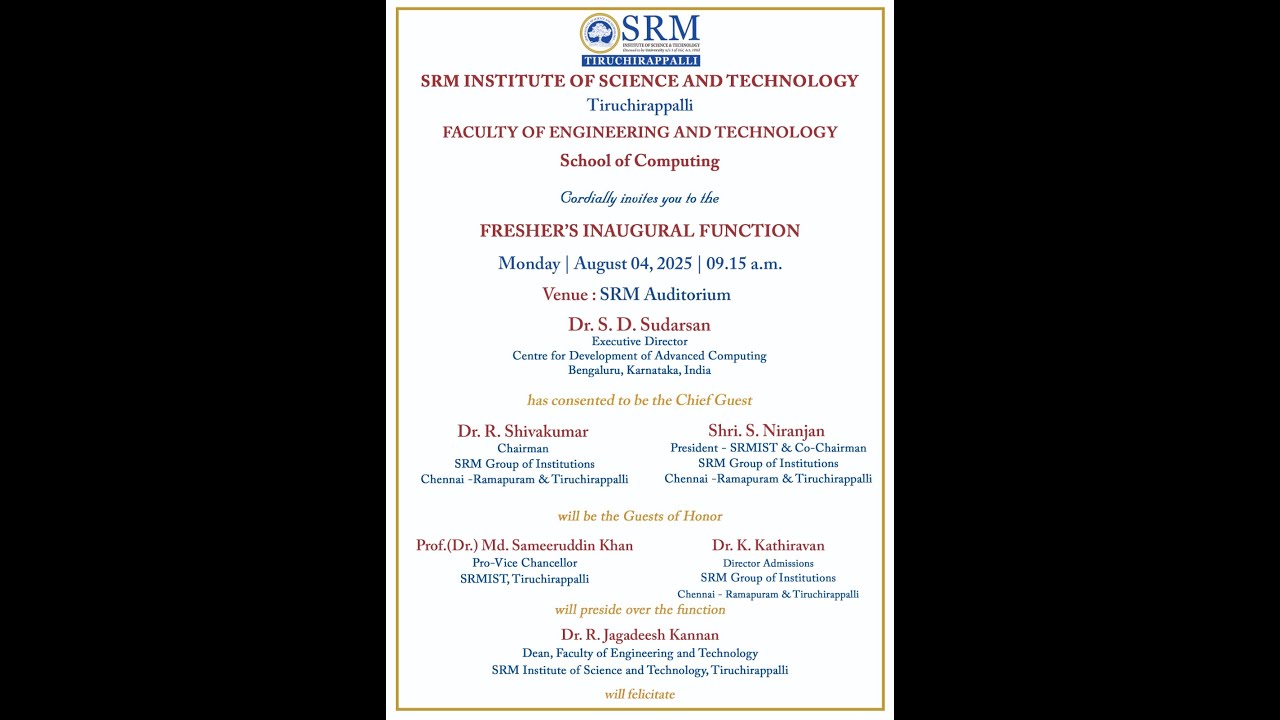 Fresher’s Inaugural Function 2025 | School of Computing | SRMIST Trichy – LIVE