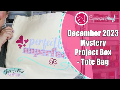 December 2023 Mystery Project Box - Tote Bag