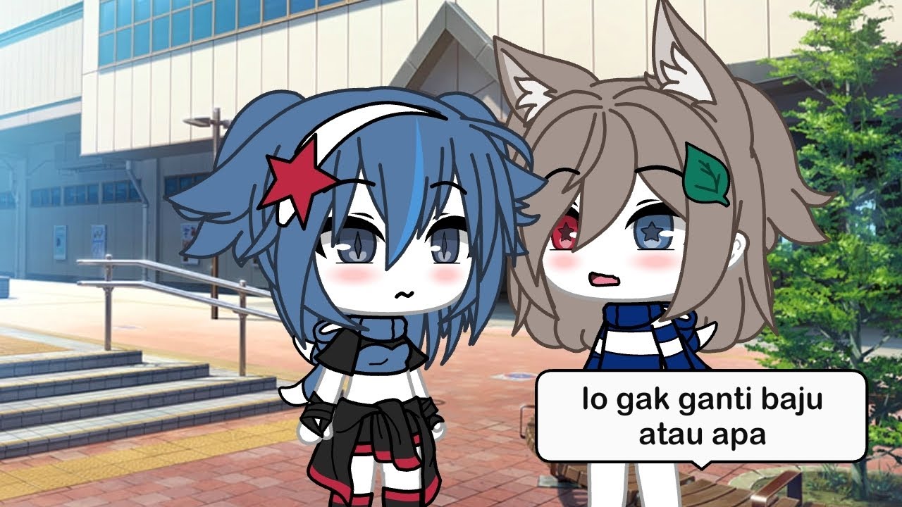 teman mu nenyuruhmu untuk tukar baju lainya tetapi(gachalifeindonesia ...