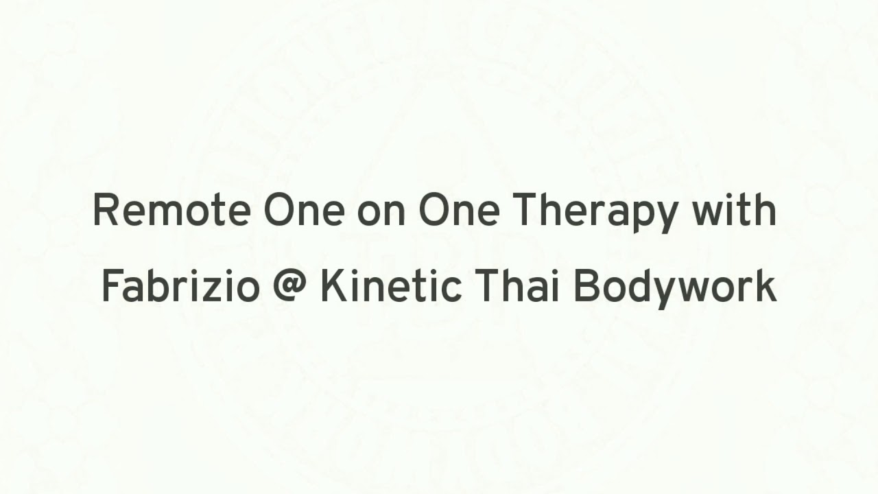 KTB Remote Thai Bodywork by Video Chat with Fabrizio LeNoir Certified Thai Therapist HD