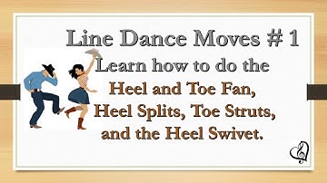 Learn Line Dance Moves #1 - 4 Heel/Toe Moves