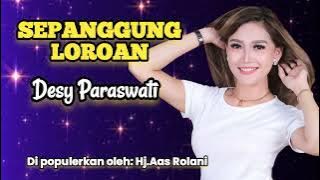 SEPANGGUNG LOROAN | Desy Paraswati | Lirik Lagu Tarling Indramayu @karedokstudio42L