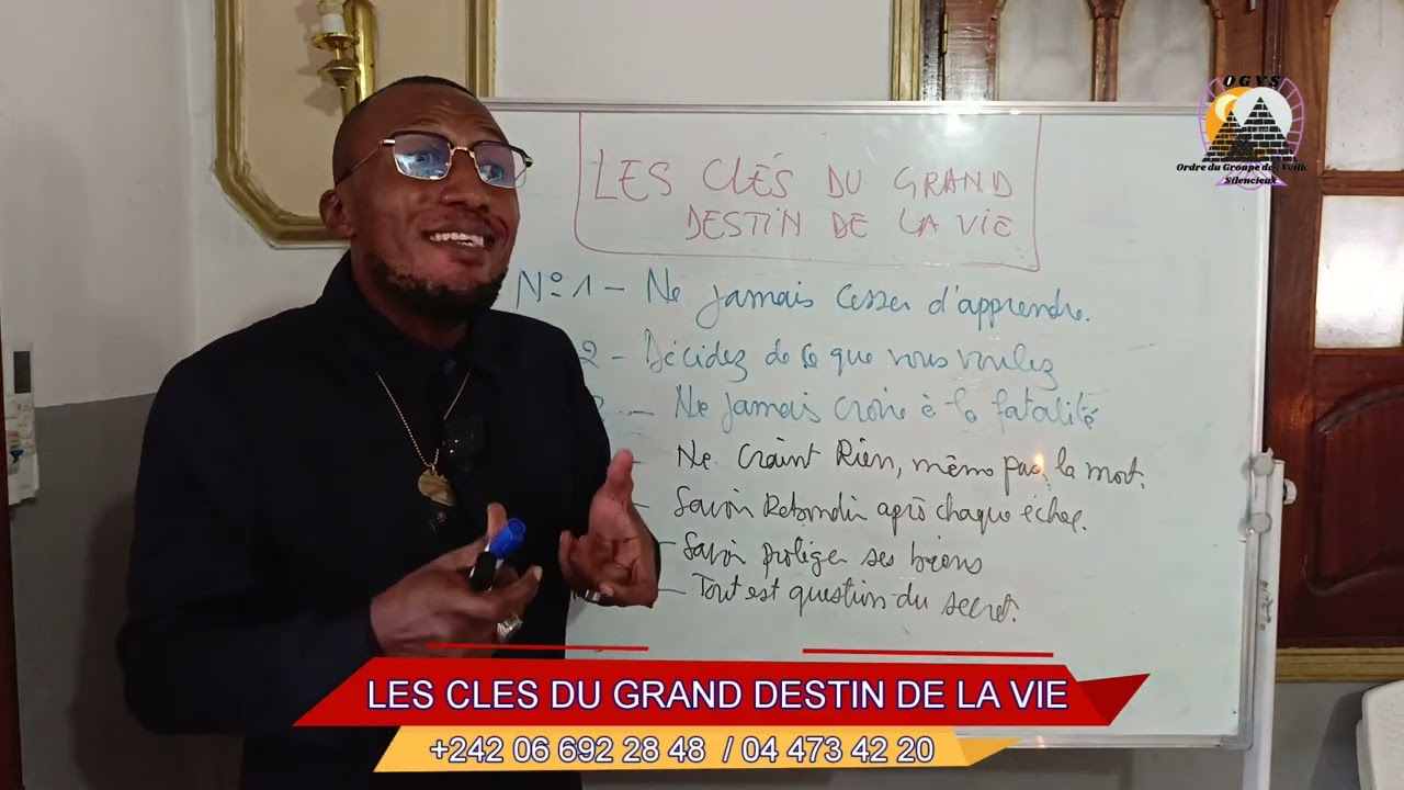 LES CLES DU GRAND DESTIN DE LA VIE — Transcript