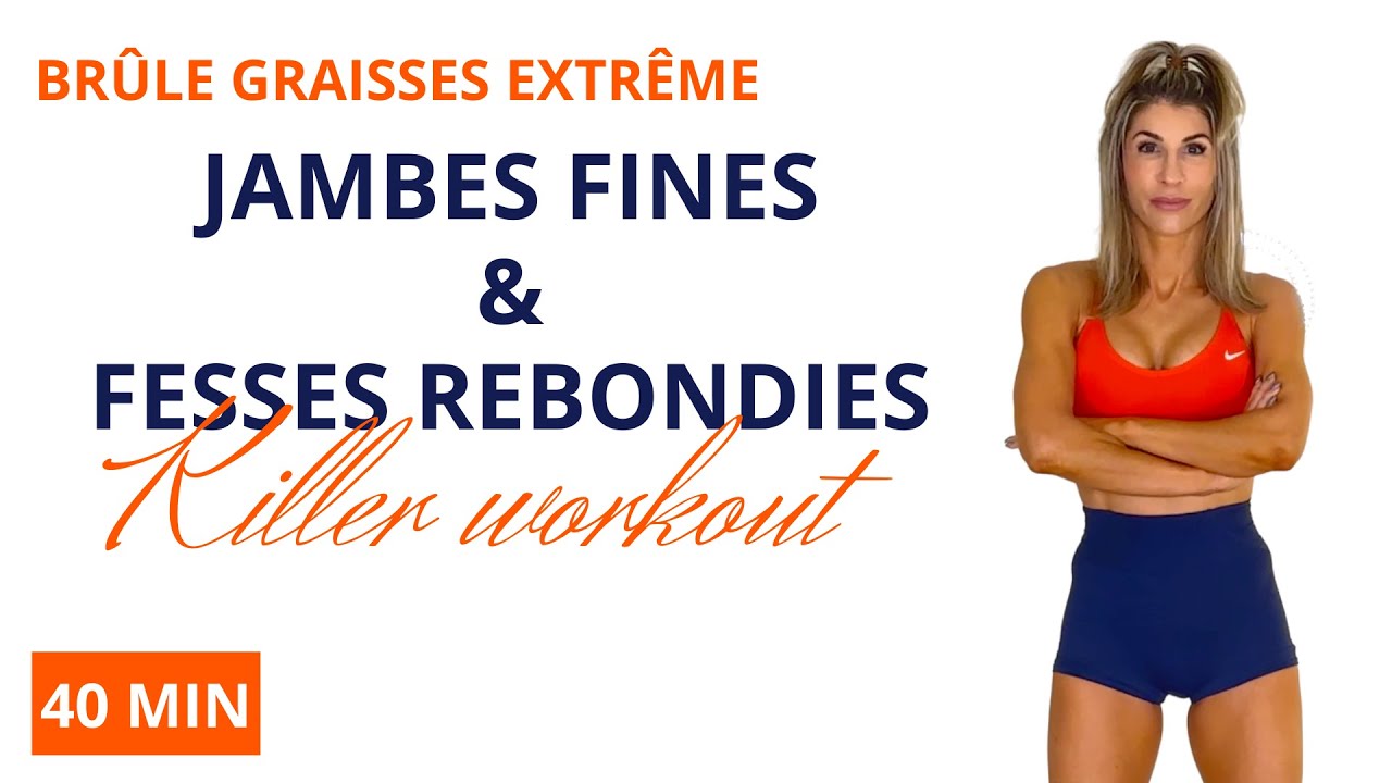 🍑FESSES REBONDIES & JAMBES FINES - 🔥BRÛLE GRAISSES EXTRÊME - Killer