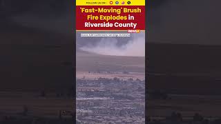 Fast-Moving Springs Fire Triggers Evacuations in Riverside County #viral #watch