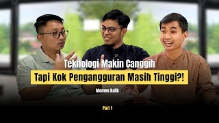 Download Lagu Teknologi Makin Canggih, Tapi Kok Pengangguran Masih Tinggi?! | MOMEN BALIK MP3 Download Lagu Teknologi Makin Canggih, Tapi Kok Pengangguran Masih Tinggi?! | MOMEN BALIK MP3