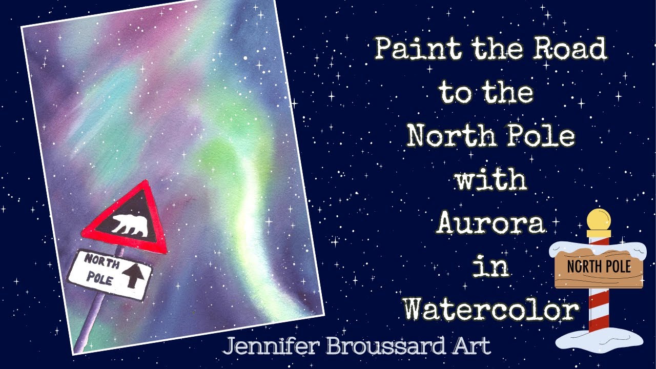 Paint the Aurora Borealis at the North Pole in Watercolor; Step by Step Tutorial for All Levels
