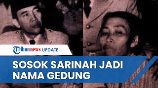 Sosok di Balik Nama Gedung Sarinah yang Jadi Mal Pertama Indonesia, Terinspirasi Pengasuh Soekarno