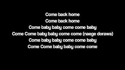 [ROM/ENG] 2NE1 Come Back Home Lyrics  - Durasi: 3:55. 