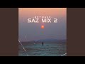 Saz Mix 2