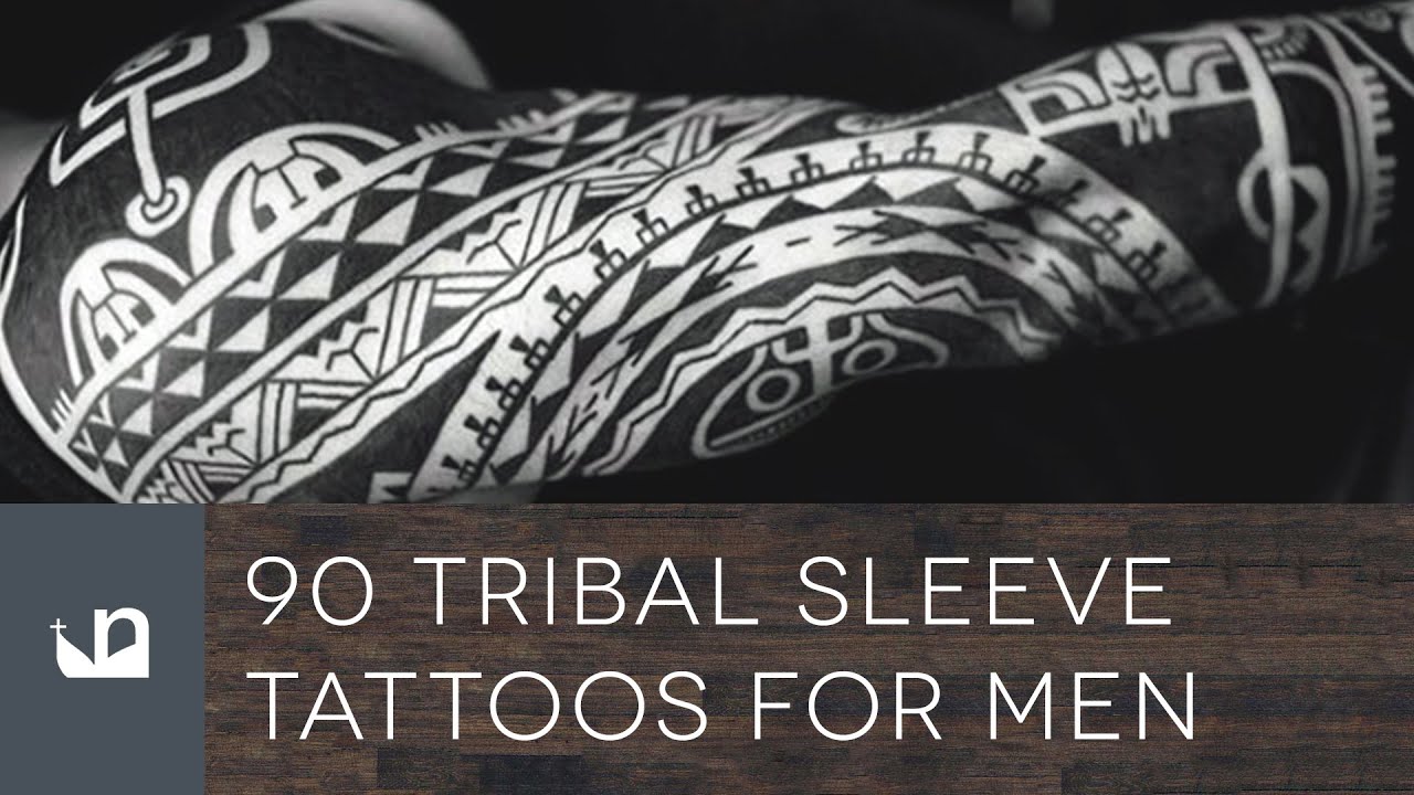 90 Tribal Sleeve Tattoos For Men - YouTube