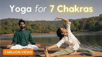 30 Mins Asanas & Meditation to activate the 7 chakras