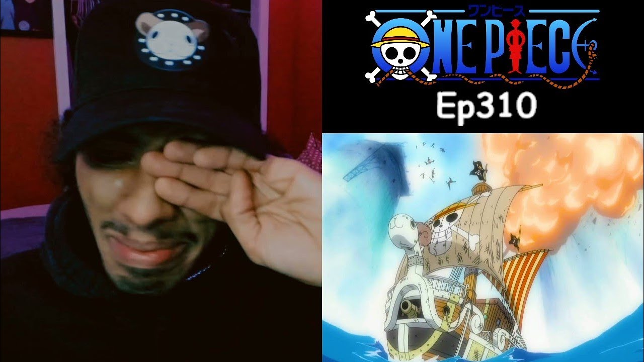 Never Watched One Piece — 310: From the Sea, a Friend Arrives