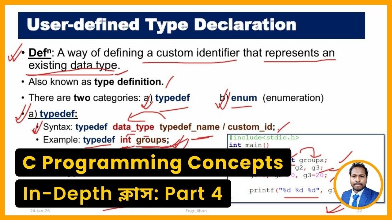 C Programming Concepts: In-Depth ক্লাস | Part 4 | Macros, Storage Class, Typedef, Enum, Code Example