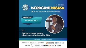 In 40 min! Creating a 4-page website with WordPress Site Editor 6.3.1 - WordCamp Masaka, Uganda 2023