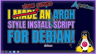 Can Debian be installed like Arch? I tried building it from TTY