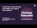 Faut-il taxer la fast-fashion pour limiter son impact sur le climat ? | CHALEUR HUMAINE (festival)