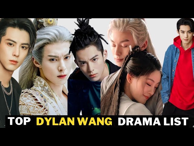 Dylan Wang- Drama list (2018-2022)- like hobby 