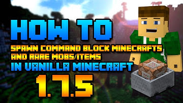How to Spawn CommandBlock Minecarts & Rare Mobs/Items in Vanilla Minecraft 1.7.5