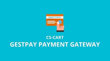 CS-Cart Gestpay Payment Gateway