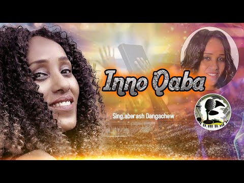 INNO QABA Singer Aberash Dangachew