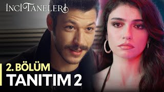 İnci Taneleri – 2. Bölüm Tanıtım 2