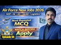 Ep#4 Pakistan Air Force Intermediate Base Jobs Preparation | PAF Initial Test Most Repeated MCQs