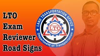 LTO EXAM REVIEWER ROAD SIGNS [2019] PART 1