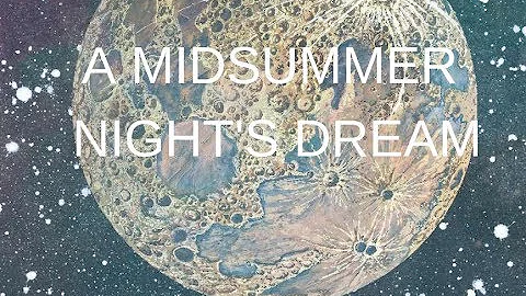 Behind the Scenes: A Midsummer Night's Dream