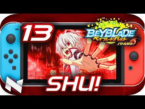 BATTLING SHU! || Beyblade Burst BATTLE ZERO Gameplay Part 13
