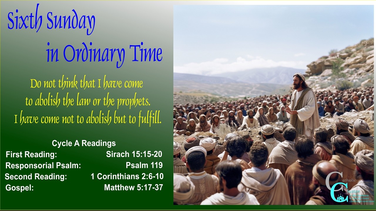 February 15 - The Sixth Sunday in Ordinary Time - Catholic Cluster ...