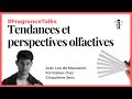 Parfums  tendances et perspectives olfactives  lou de mauvaisin  cinquime sens