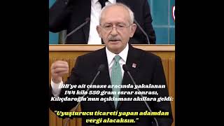 Kemal Kılıçdaroğlu: Uyuşturucu ticareti yapan adamdan vergi alacaksın! Resimi