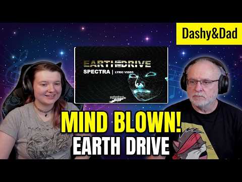 Earth Drive – SPECTRA | FIRST REACTION! @EARTH DRIVE