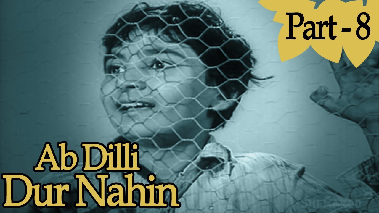 Ab Dilli Door Nahin Part 8 Of 9 Motilal Sulochana Latkar Superhit Bollywood Films YouTube