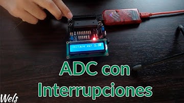ADC con INTERRUPCIONES + DSPIC30F - Tutorial Dspic30F3014 - Wels Theory