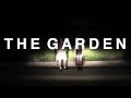 The garden what we are official music