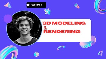 What is3D Modeling & Rendering ?  / types of 3d modeling