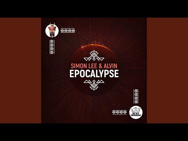 Simon Lee & Alvin - Epocalypse