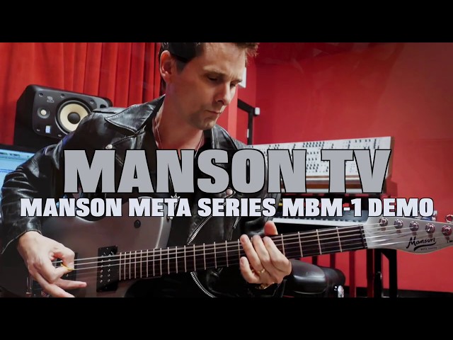Manson Guitars Meta Series MBM-1 Demo - YouTube
