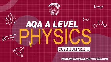 AQA A Level Physics Paper 1 2023 - How Hard Is It Really?