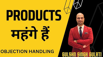 How to handle the objection" Products are expensive"| "your price is too high" | Hindi video|