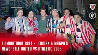 El Espíritu Del 94 Perdura I Newcastle United-Athletic Club I Champions League J4