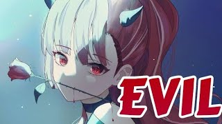 Melanie Martinez - EVIL ( Nightcore ) | Lyrics