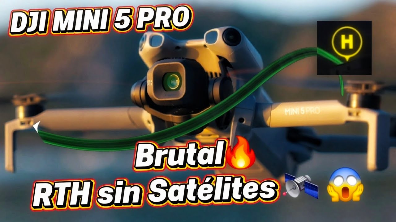 DJI MINI 5 PRO - RTH sin SATÉLITES- Test Extremo en Español 
