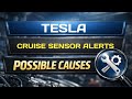 Tesla Faulty Cruise Control Sensor Alerts – Possible Causes Explained