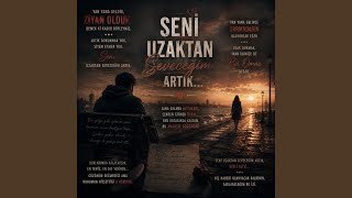 Uzaktan Seveceğim