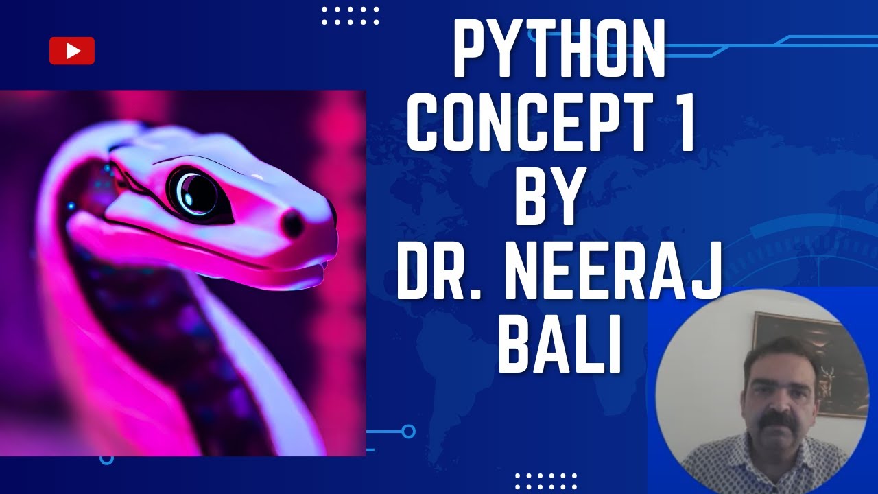 Python concept 1 By Dr Neeraj Bali - YouTube