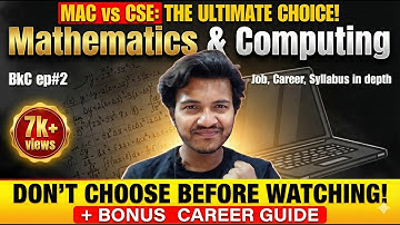 Every detail about Mathematics and Computing Branch | Career, job, colleges, package, syllabus BkC#2